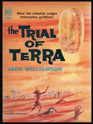 Item #917202604 The Trial of Terra [Ace D-555]. Jack Williamson