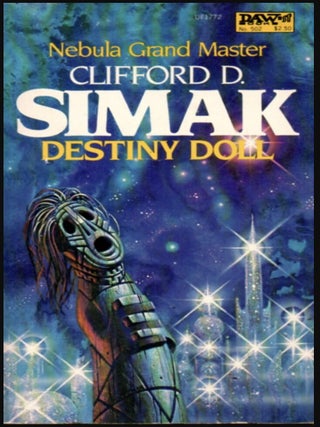 Item #917202612 Destiny Doll [Daw Collectors 502]. Clifford Simak
