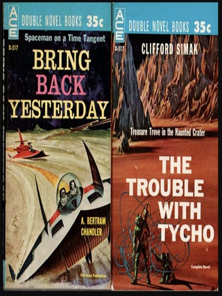 The Trouble with Tycho / Bring Back Yesterday [Ace Double