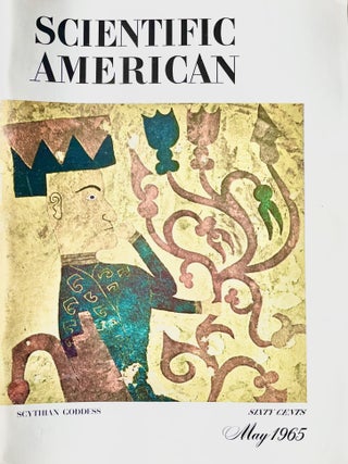 Item #928202433 Scientific American, Volume 212, Issue 5; May 1965: Scythian Goddess. Dennis...