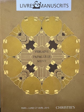 Item #928260 Christie's Livres & Manuscrits. Verlaine Parallelement. 27 Avril 2015. Christie's